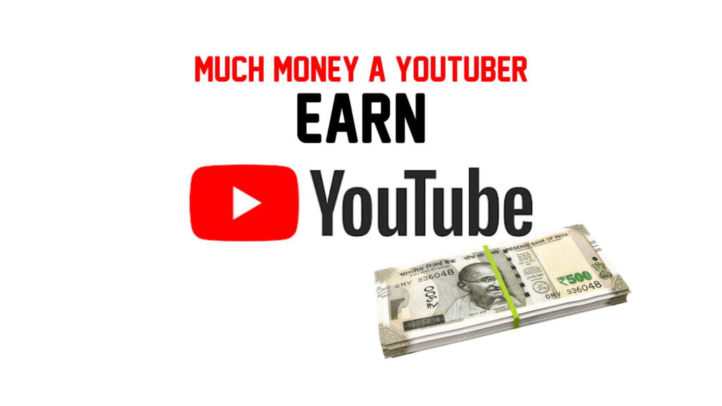 Earnings from YouTube Videos in India